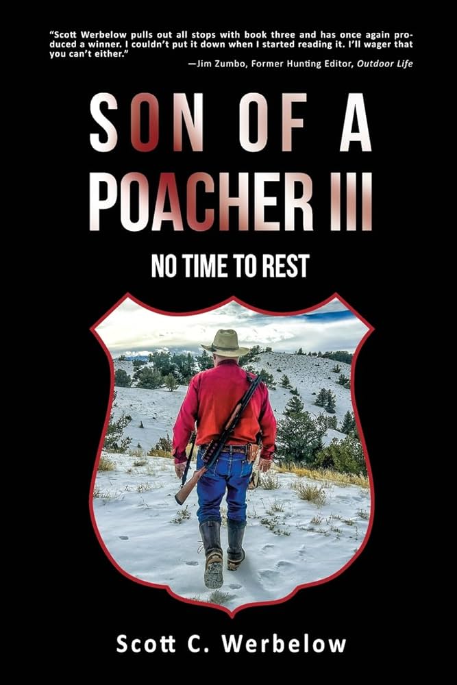 Son of a Poacher III- No Time To Rest